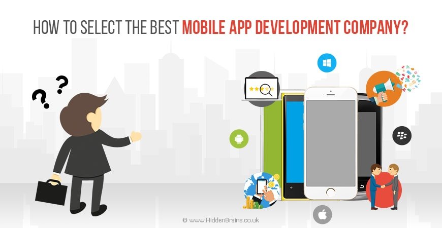 Select The Best App Development Company