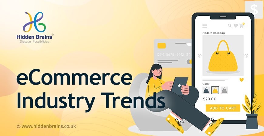 the E-commerce Industry: Future Trends