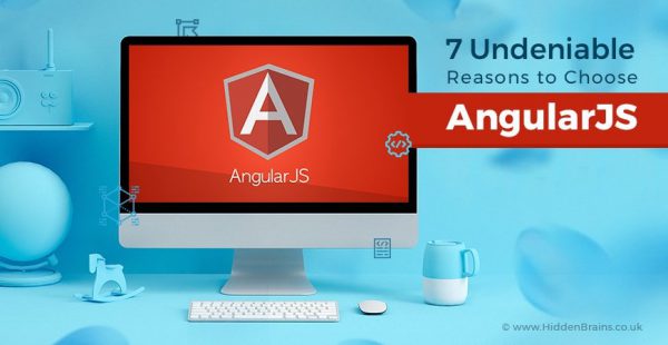 Why We Use AngularJS to Building a Website | Why AngularJS