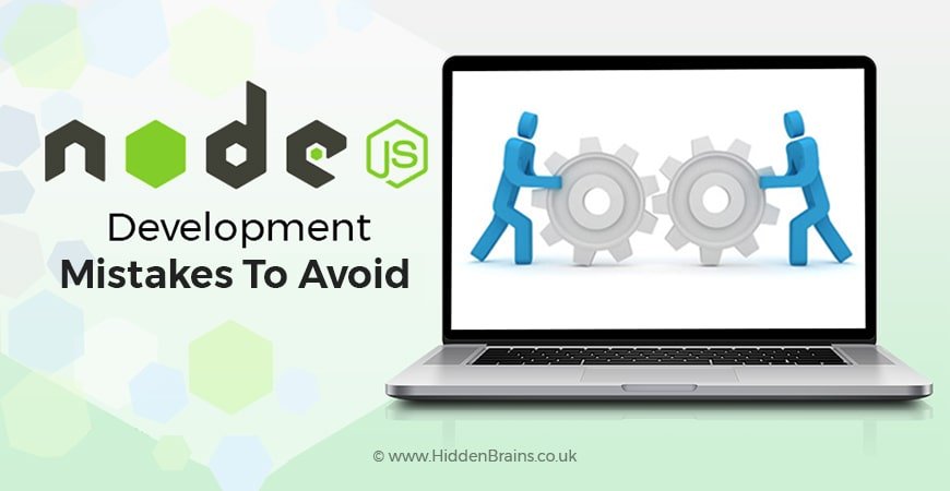 node js development mistakes