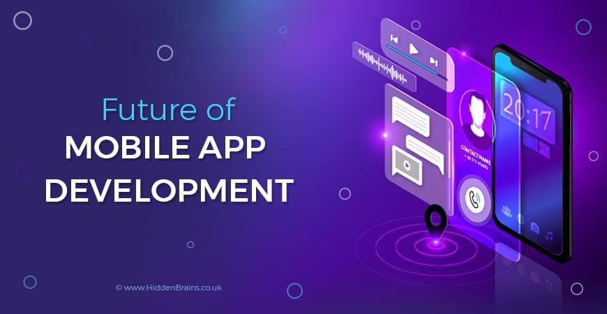 future of mobile app development 2020