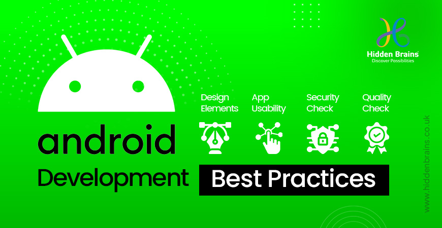 Android Development Best Practices