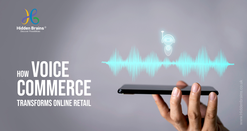 Voice Commerce: Its Benefits, Challenges & Opportunities 1 Voice Commerce