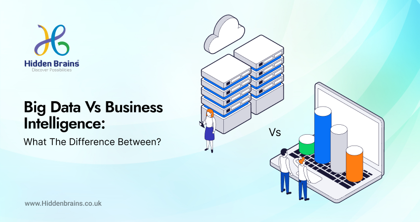 Big Data Vs Business Intelligence: What The Difference Between? 1 Big Data Vs Business Intelligence