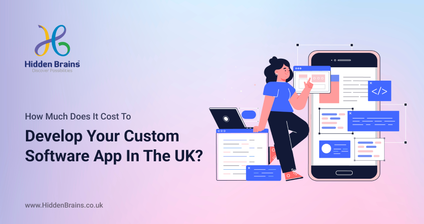 How To Create a Custom Software App: 5 Steps Guide, Its Costs & Features 1 How to create a custom software app