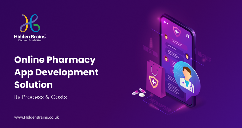 Online Pharmacy App Development Solution: Its Process, Features & Costs 1 online pharmacy development solution